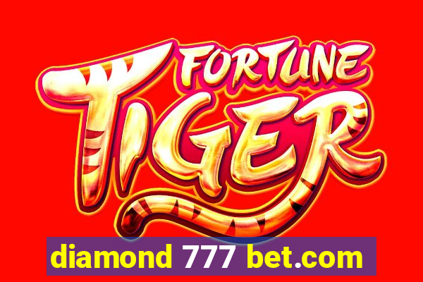 diamond 777 bet.com